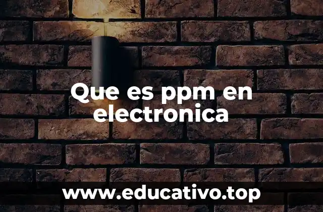 Cómo se aplica el ppm en el diseño de componentes electrónicos