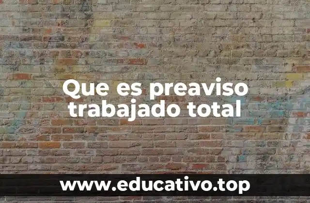 La importancia del preaviso en el contexto laboral