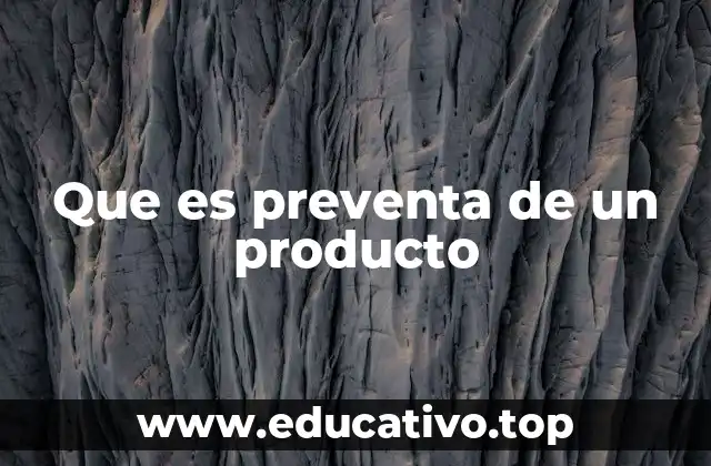 Que es preventa de un producto