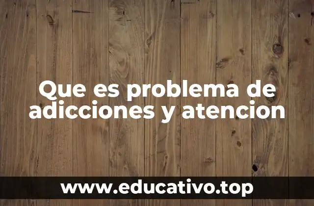 El impacto de las adicciones en la salud y la sociedad