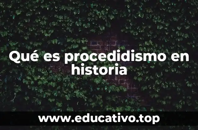 El enfoque metodológico en la historia