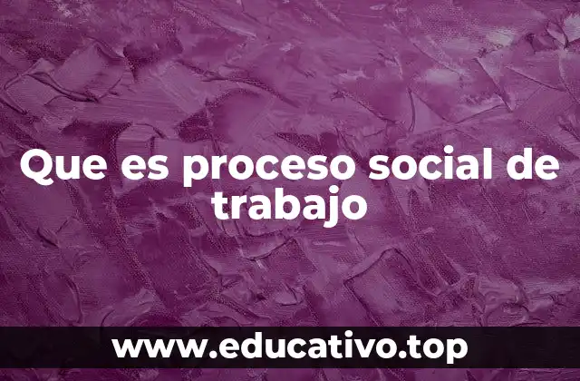 La dimensión colectiva del trabajo humano