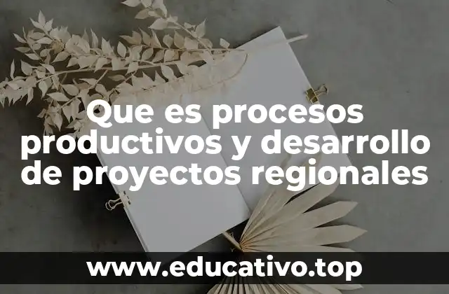 La importancia de integrar la producción con el desarrollo local