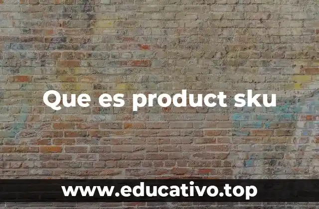 Que es product sku