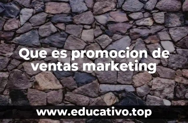 Que es promocion de ventas marketing