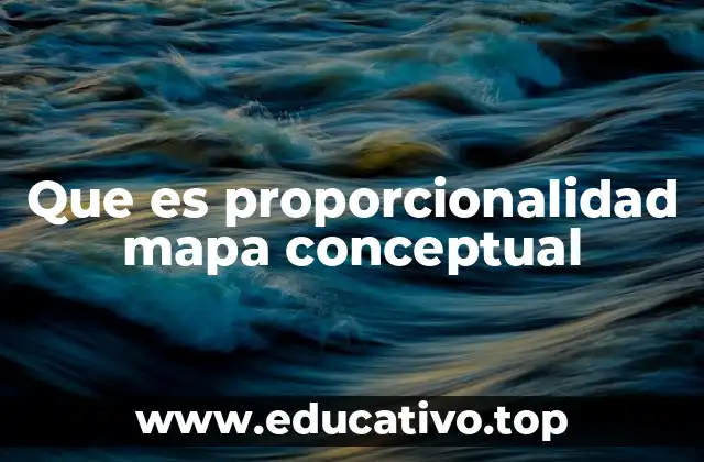 Que es proporcionalidad mapa conceptual