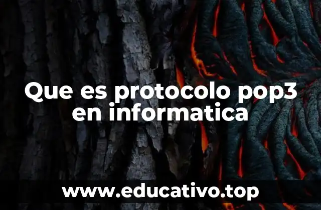 Que es protocolo pop3 en informatica