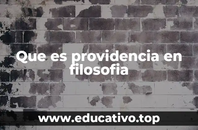 Que es providencia en filosofia