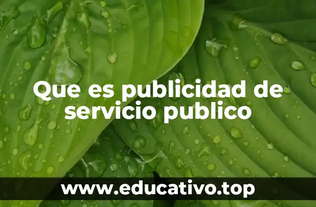 Que es publicidad de servicio publico