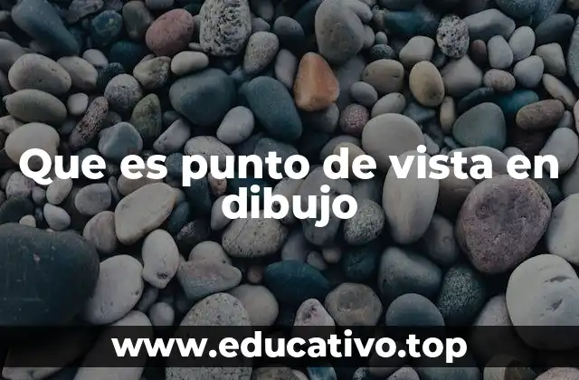 La importancia de la perspectiva en la representación visual