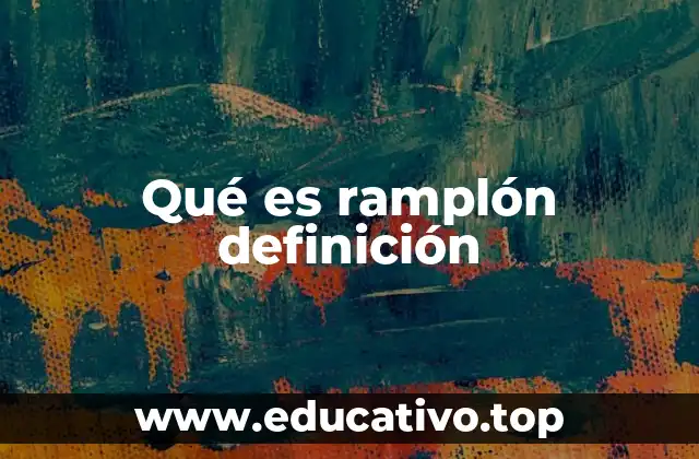 El lenguaje coloquial y su influencia en el uso de ramplón