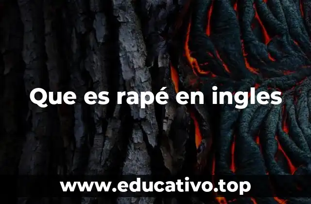 Que es rapé en ingles