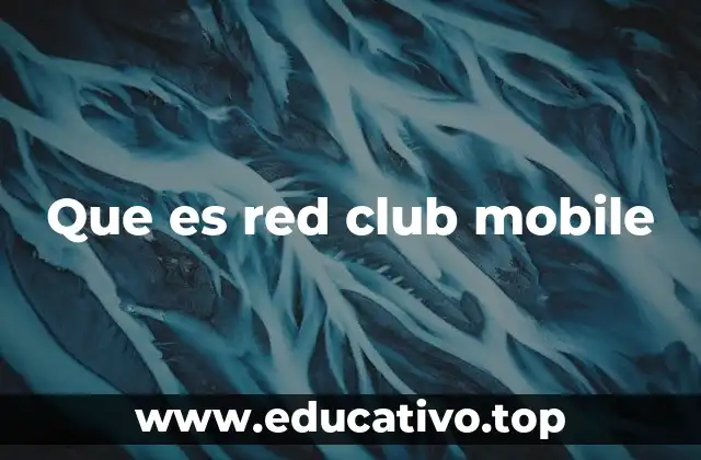 Que es red club mobile