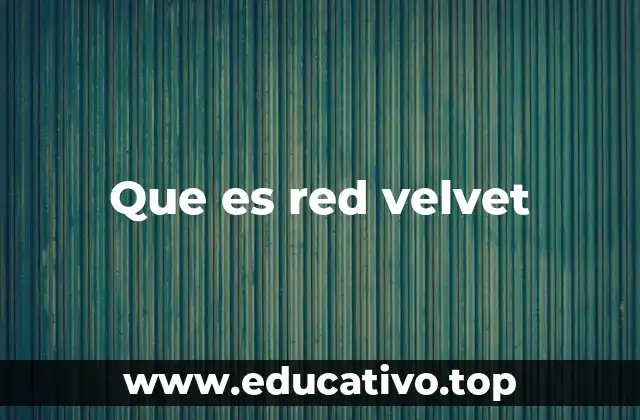 Que es red velvet