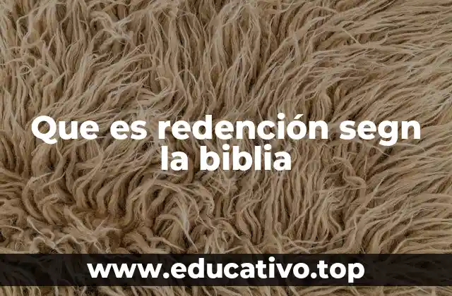 Que es redención segn la biblia