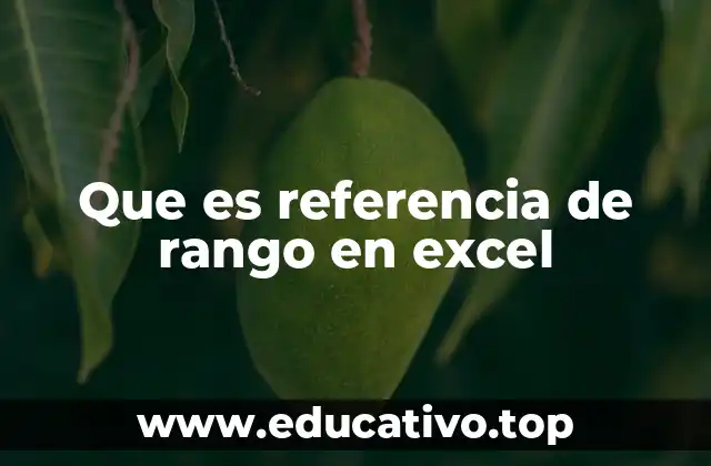 Que es referencia de rango en excel