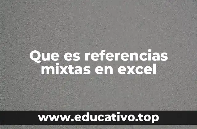 Uso de referencias mixtas para fórmulas dinámicas