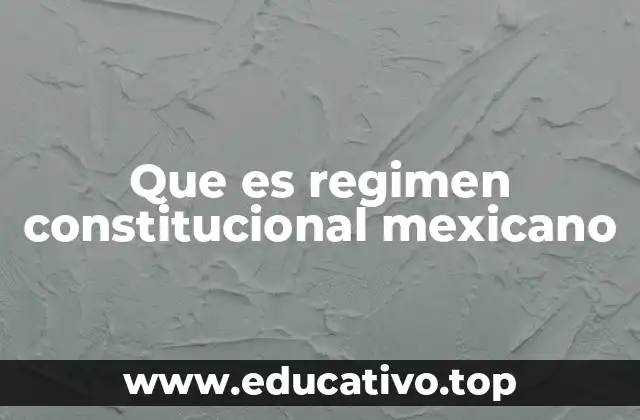 El marco jurídico-político de México