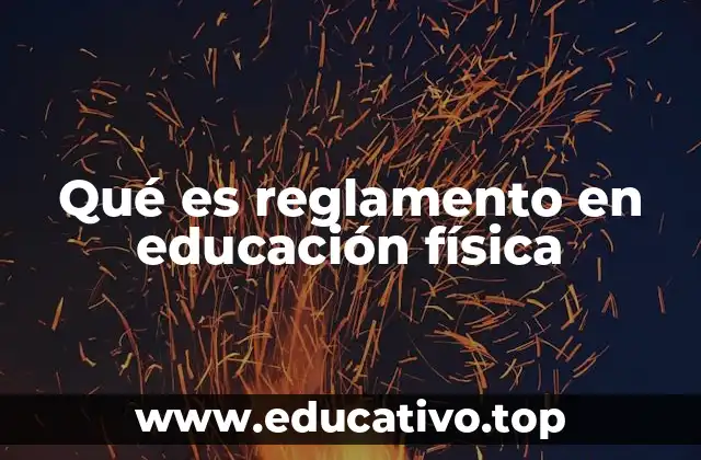 La importancia de tener un marco normativo en la educación física