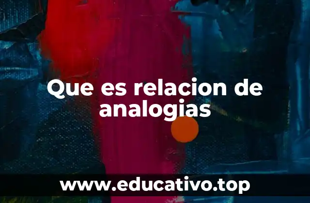 Que es relacion de analogias