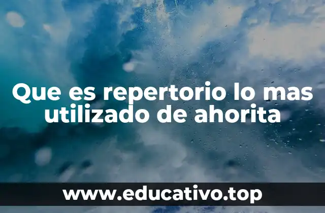 Cómo el repertorio influye en la cultura actual