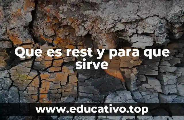Que es rest y para que sirve