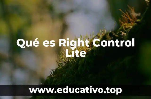 Qué es Right Control Lite