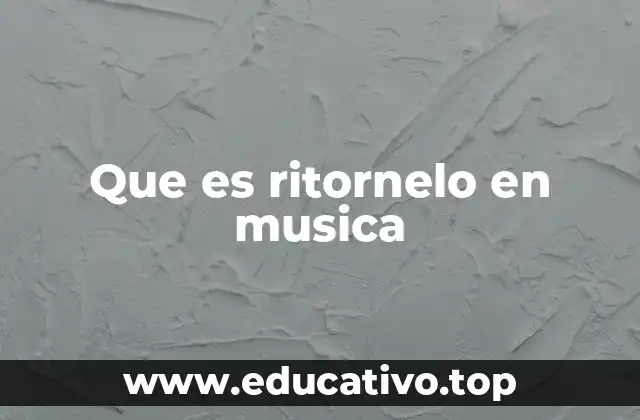 Que es ritornelo en musica