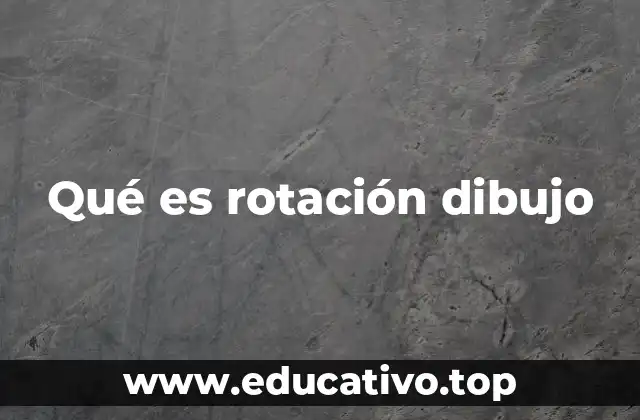 La importancia de la rotación en el arte y el diseño