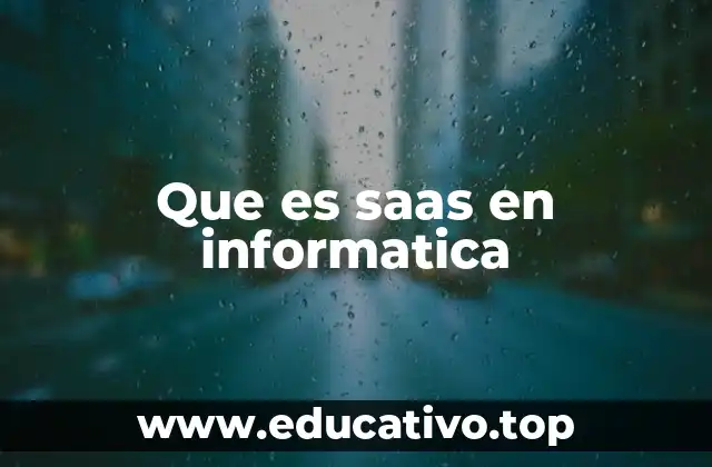 Que es saas en informatica