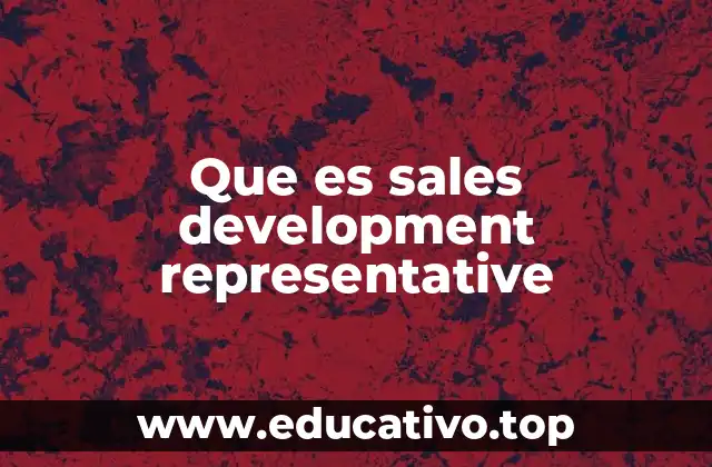 Que es sales development representative