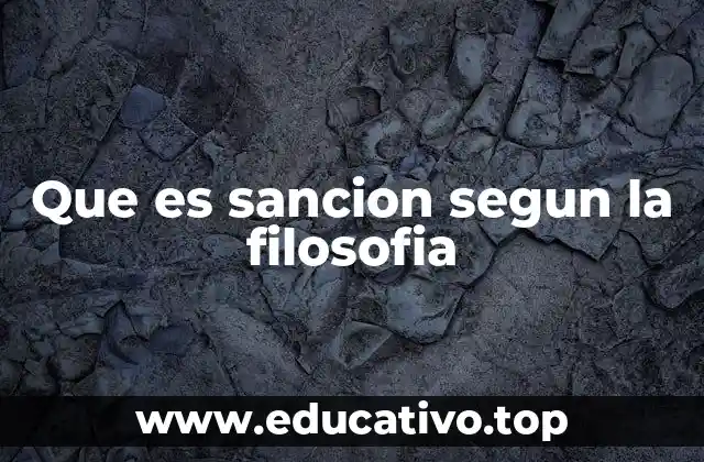 Que es sancion segun la filosofia