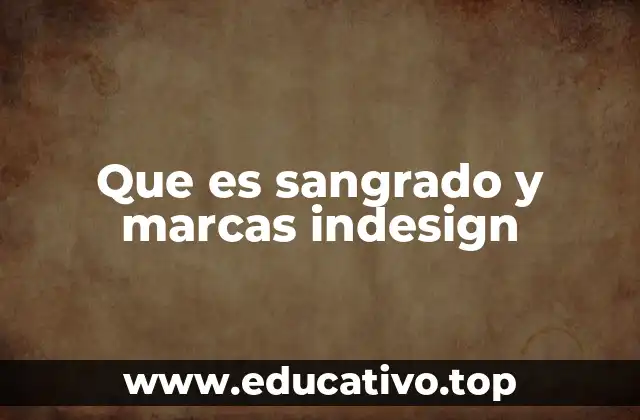 Que es sangrado y marcas indesign