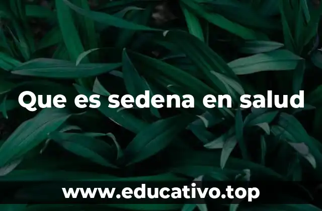 Que es sedena en salud