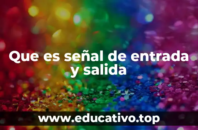 El papel de las señales en sistemas electrónicos