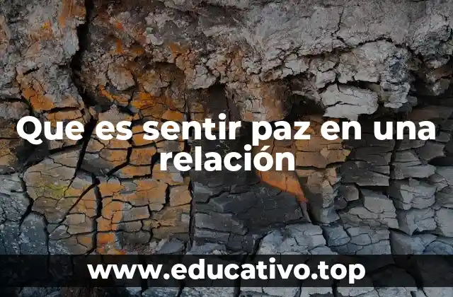 La importancia de la conexión emocional para la paz en una relación