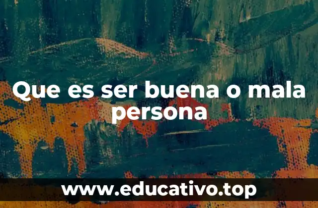La dualidad moral en el comportamiento humano
