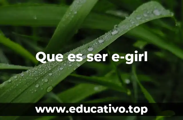 La evolución de la identidad e-girl