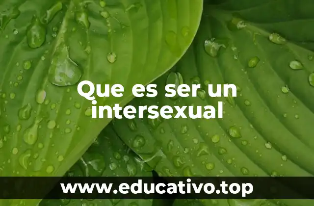 La intersexualidad y la diversidad biológica