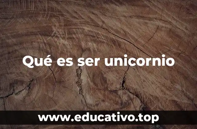 La dualidad del unicornio: entre lo mítico y lo real