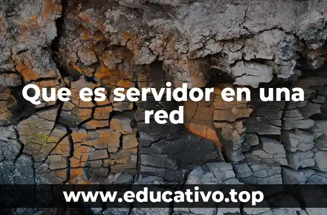 Que es servidor en una red