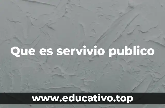 Que es servivio publico