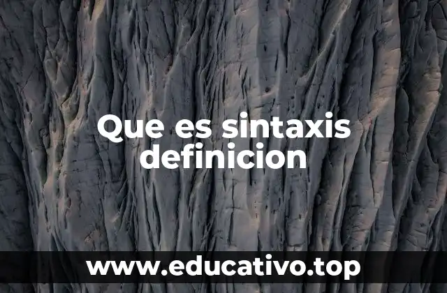Que es sintaxis definicion