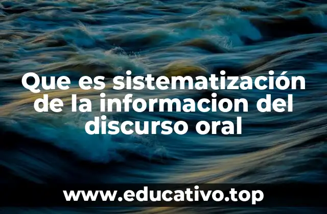 El proceso detrás de la organización del discurso verbal