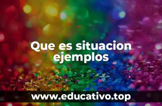 Cómo se analizan y clasifican las situaciones