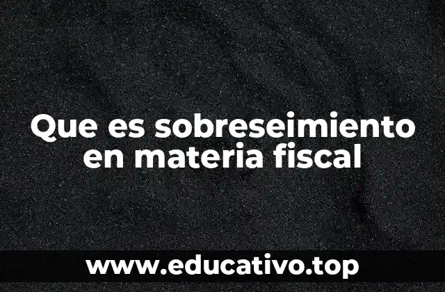 Que es sobreseimiento en materia fiscal