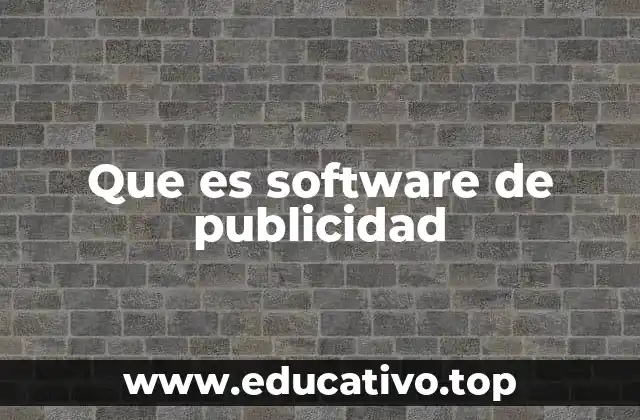 Que es software de publicidad