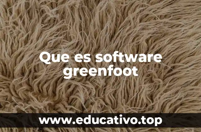 Que es software greenfoot
