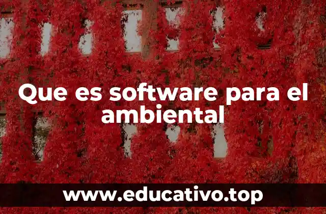 La importancia de la tecnología en la gestión ambiental