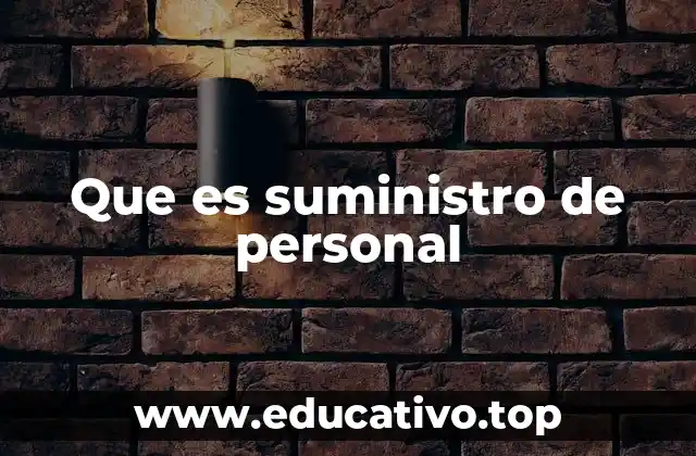 Ventajas del suministro de personal